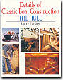 details of classic boat construction the hull